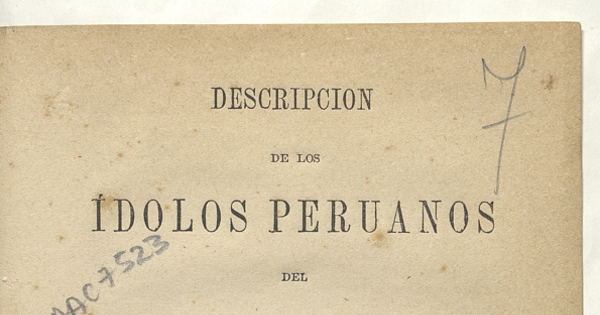  Descripción de los idolos peruanos del Museo Nacional de Santiago