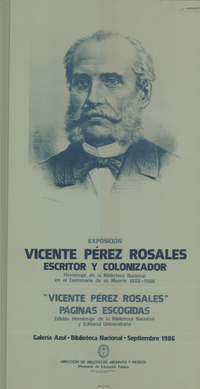 Exposición Vicente Pérez Rosales escritor y colonizador : homenaje de la Biblioteca Nacional en el centenario de su muerte 1886- 1986.