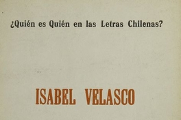Isabel Velasco: ¿Quién es quién en las letras chilenas?