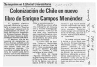 Colonización de Chile en nuevo libro de Enrique Campos Menéndez  [artículo].