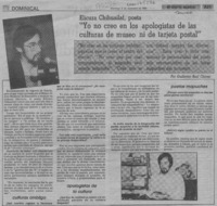 "Yo no creo en los apologistas de las culturas de museo ni de tarjeta postal"  [artículo] Guillermo Raúl Chávez.