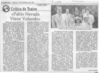 "Pablo Neruda viene volando"  [artículo] Carola Oyarzún.