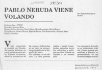 Pablo Neruda viene volando  [artículo] Rogelio Rodríguez Muñoz.