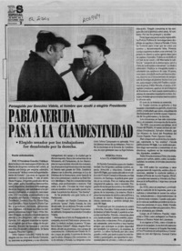 Pablo Neruda pasa a la clandestinidad  [artículo].