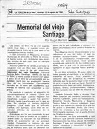 "Memorial del viejo Santiago"  [artículo] Hugo Montes.