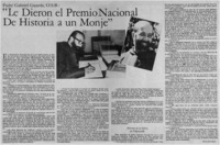 "Le dieron el Premio Nacional de Historia a un monje" : [entrevista]