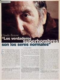 "Los verdaderos superhombres son los seres normales"