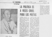 La política es a veces cruel para los poetas.