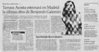 Tamara Acosta estrenará en Madrid la última obra de Benjamín Galemiri