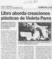 Libro aborda creaciones plásticas de Violeta Parra  [artículo]