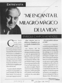 "Me encanta el milagro mágico de la vida"  [artículo]