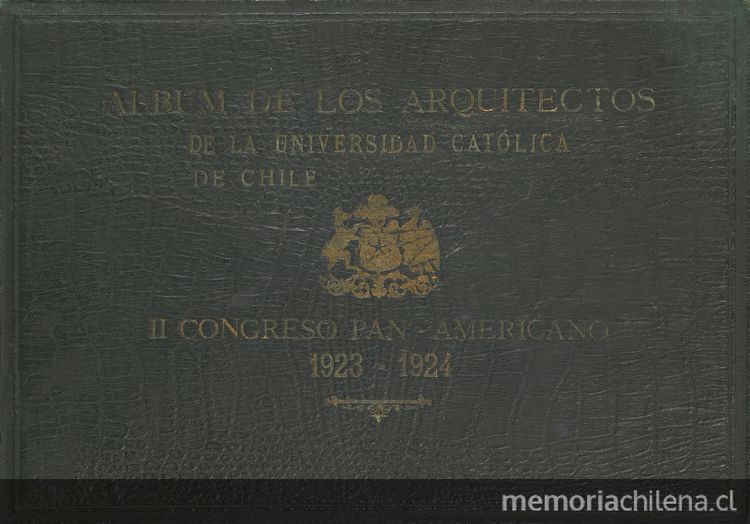 Álbum de Arquitectura de la Universidad Católica de Chile