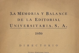 3.a memoria y balance de la Editorial Universitaria, S.A. : 1950