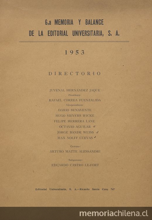 6.a memoria y balance de la Editorial Universitaria, S.A. : 1953