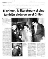 El Crimen, la literatura y el cine también alojaron en El Crillón.