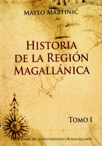 Historia de la Región Magallánica