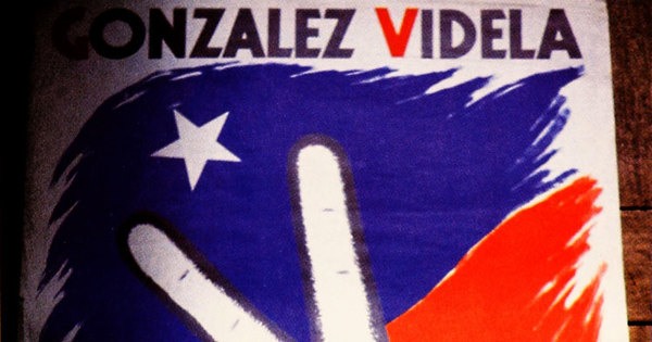 González Videla. Victoria del pueblo, 1945