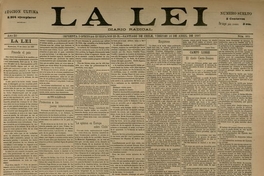 La Lei. Diario Radical. Año III, número 885, Santiago de Chile, viernes 16 de abril de 1897