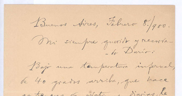 [Carta], 1900 feb. 8 Buenos Aires, Argentina <a> Rubén Darío [manuscrito]