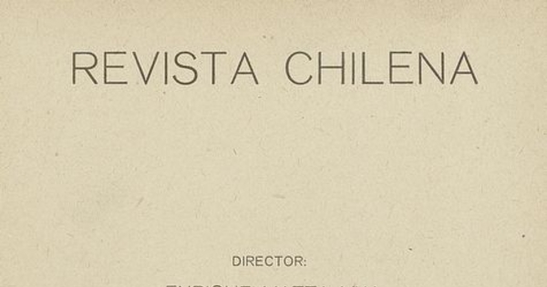 Revista Chilena. Año 3, número 30, abril de 1920