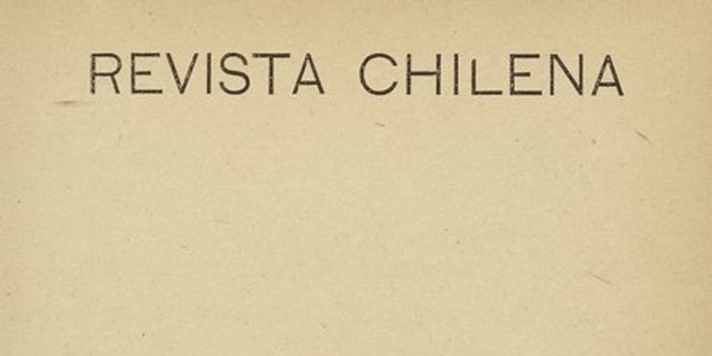 Revista Chilena. Año 4, número 52, junio de 1922