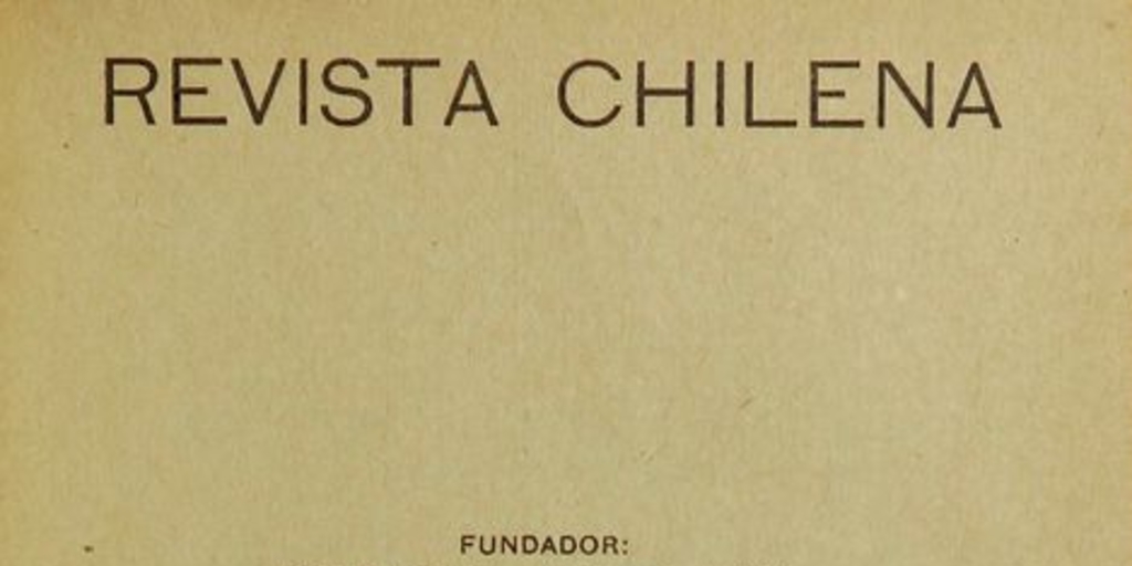 Revista Chilena: tomo 17, [número 69-70, marzo-abril de 1924]