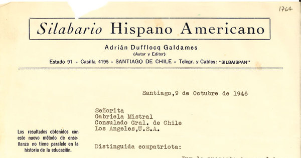 [Carta] 1946 oct. 9, Santiago, Chile [a] Gabriela Mistral, Los Angeles de California, [Estados Unidos][manuscrito]