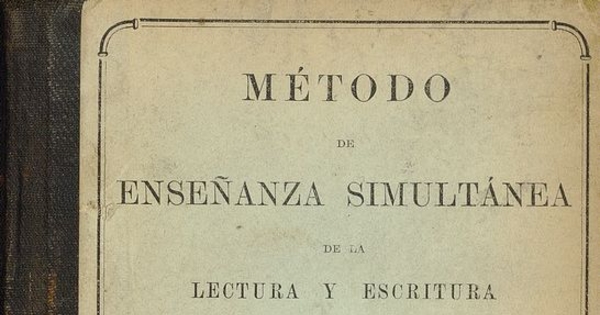 Método de enseñanza simultánea de la lectura y escritura