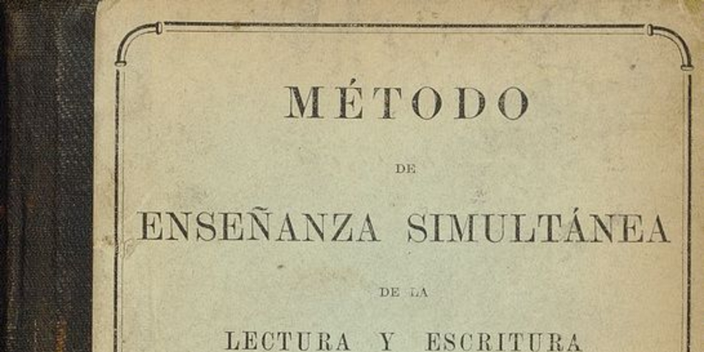 Método de enseñanza simultánea de la lectura y escritura