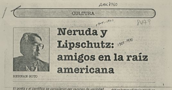 Neruda y Lipschutz, amigos en la raíz americana