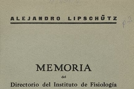 Memoria del Director del Instituto de Fisiología de la Universidad de Concepción por el año 1932