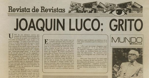 Joaquín Luco: Grito de Libertad. Revista de Revistas. Las Últimas Noticias, Santiago, 14 de octubre de 1984.
