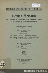 Instituto Médico Técnico Sanitas. Décima Memoria. Que presenta el Directorio a la Asamblea General de Accionistas en 31 de octubre de 1929.