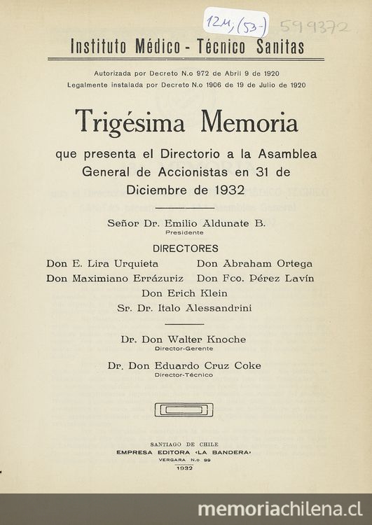 Trigésima Memoria. Que presenta el Directorio a la Asamblea General de Accionistas en 31 de diciembre de 1932.