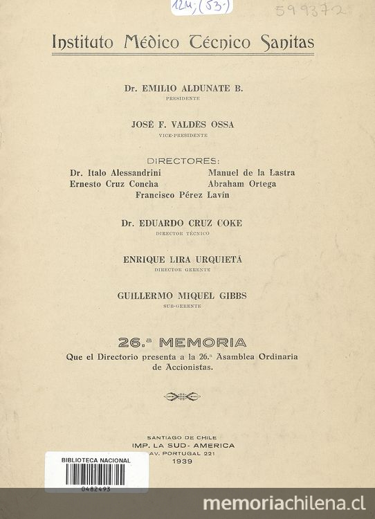 26ª Memoria. Que el Directorio presenta a la 26ª Asamblea Ordinaria de Accionistas. 1939