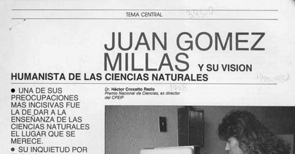 Juan Gómez Millas y su visión humanista de las ciencias naturales