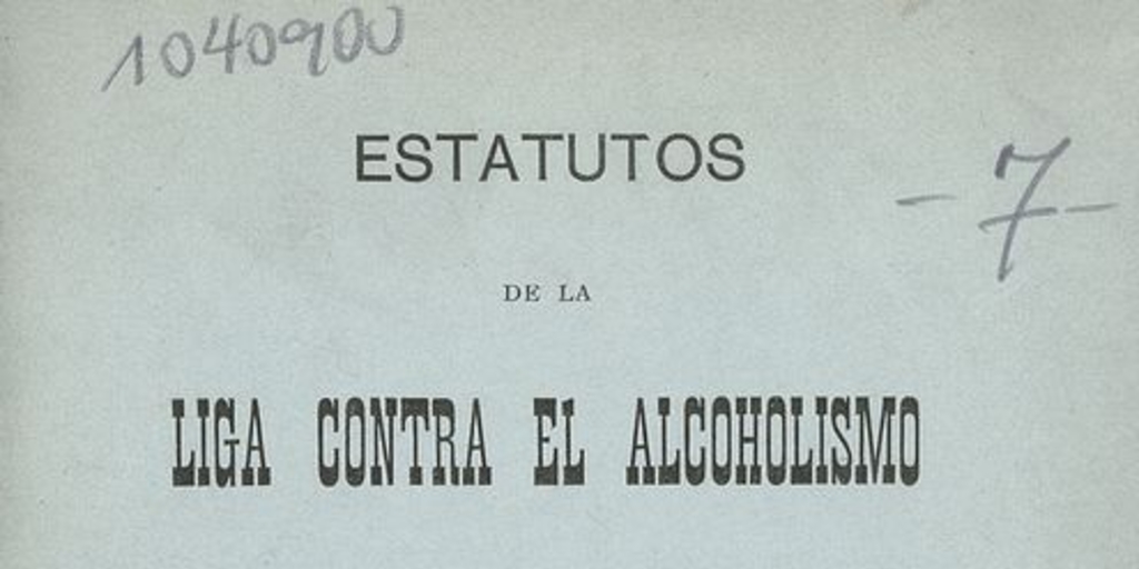 Estatutos de la Liga contra el Alcoholismo de Santiago de Chile