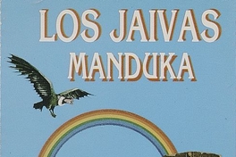 Los Jaivas - Manduka: Los sueños de América, 1995