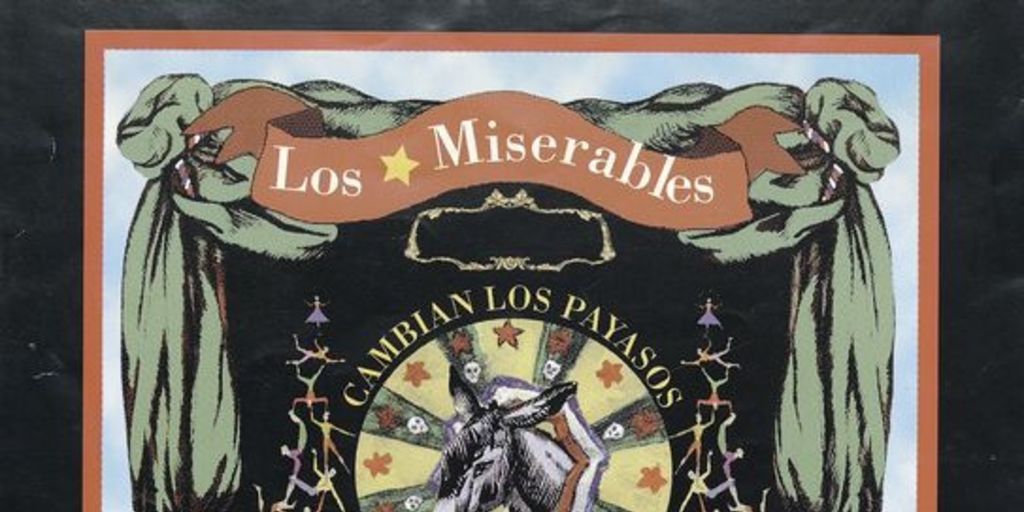 Los Miserables: Cambian los payasos pero el circo sigue, 1997