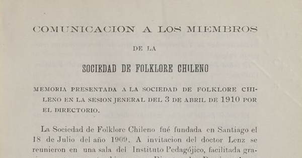 Comunicación a los miembros de la Sociedad de Folklore Chileno :memoria presentada a la Sociedad