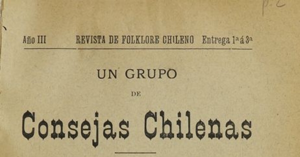 Un grupo de consejas chilenas :estudio de novelística comparada precedido de una introducción referente al orijen y la propagación de los cuentos populares