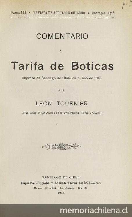  Comentario a tarifa de boticas :impresa en Santiago de Chile en el año de 1813