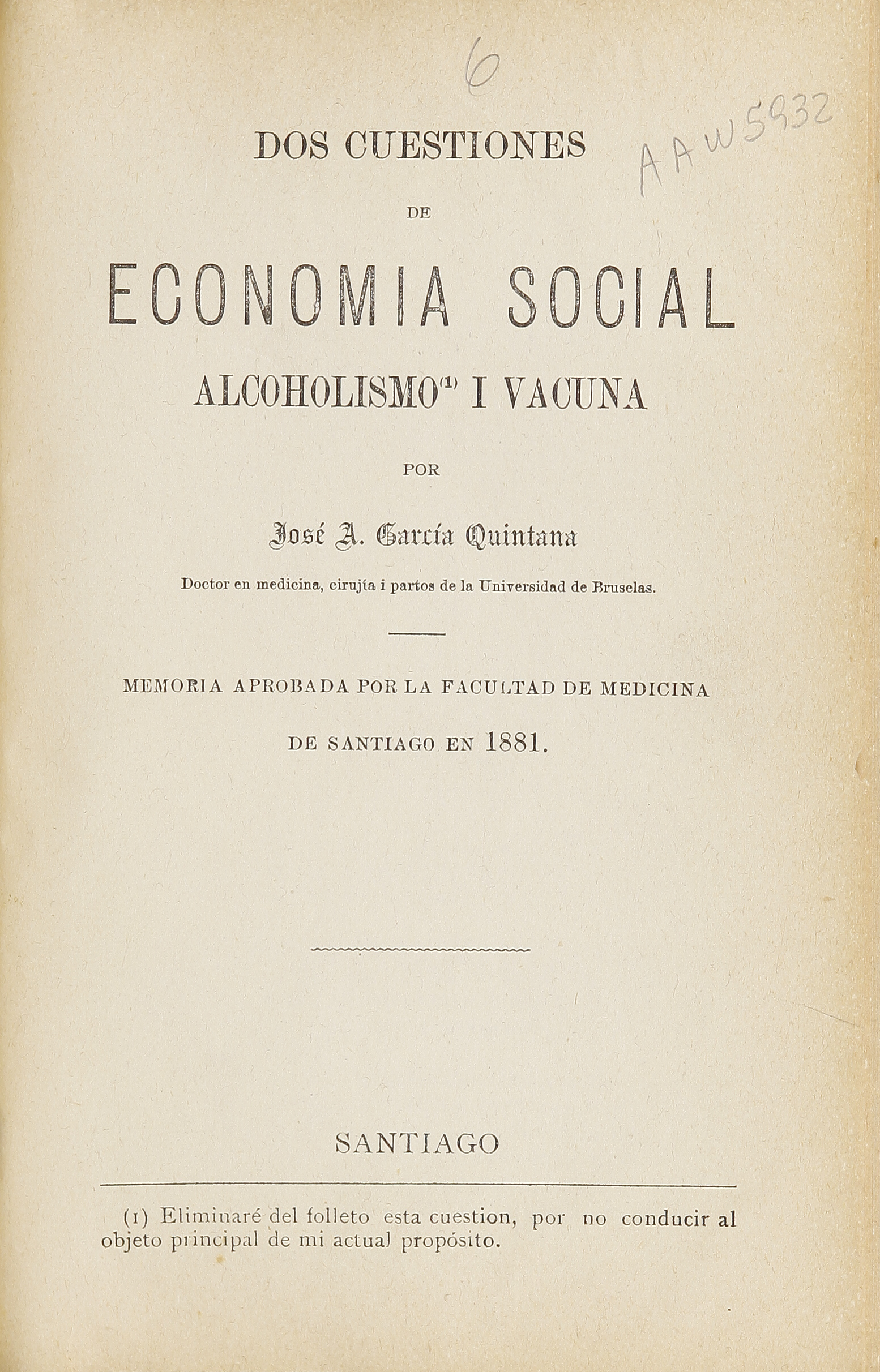 Dos cuestiones de economía social : alcoholisno i vacuna