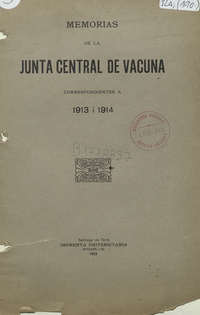 Memoria de la Junta Central de Vacuna correspondiente a 1913 i 1914