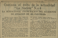Continúa el éxito de la actualidad La Nación Nº4. La sensacional información del accidente de aviación de El Palomar