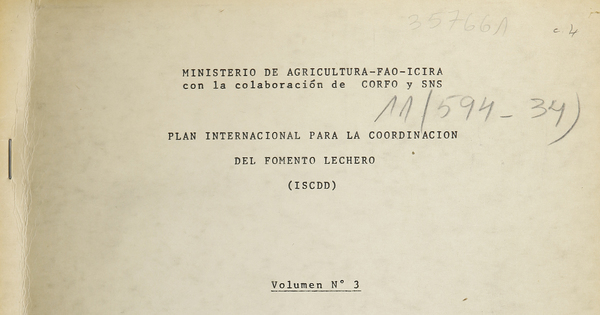 “Chile: Programa Nacional Lechero”, Plan Internacional para la Coordinación del Fomento Lechero. Santiago: Ministerio de Agricultura, FAO, marzo 1973