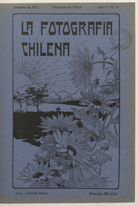 La fotografía chilena: año 1, número 4 de octubre de 1911