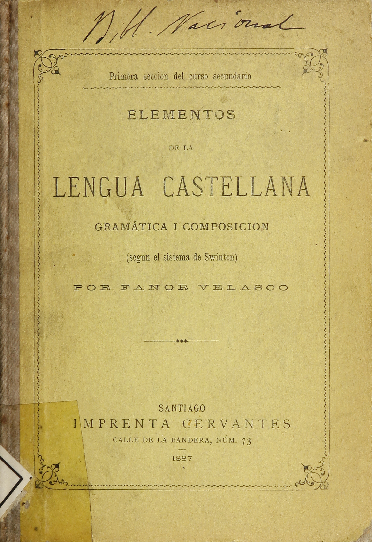 Elementos de la lengua castellana: gramática y composición: (según sistema de Swinton)