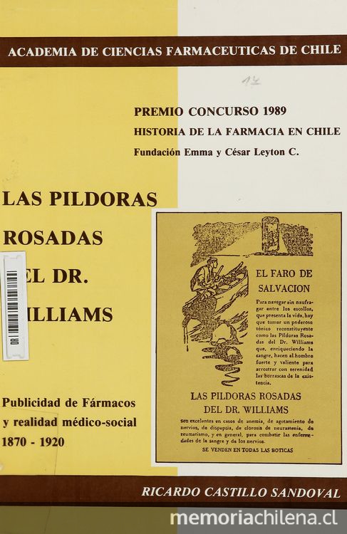  Las píldoras rosadas del Dr. Williams: publicidad de fármacos y realidad médico-social: 1870-1920.