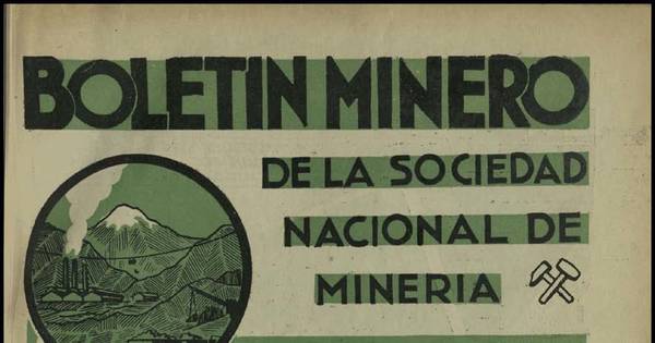 Memoria que presenta a la Junta General Ordinaria de Socios, en 20 de julio de 1935, la mesa directiva de la Sociedad Nacional de Minería